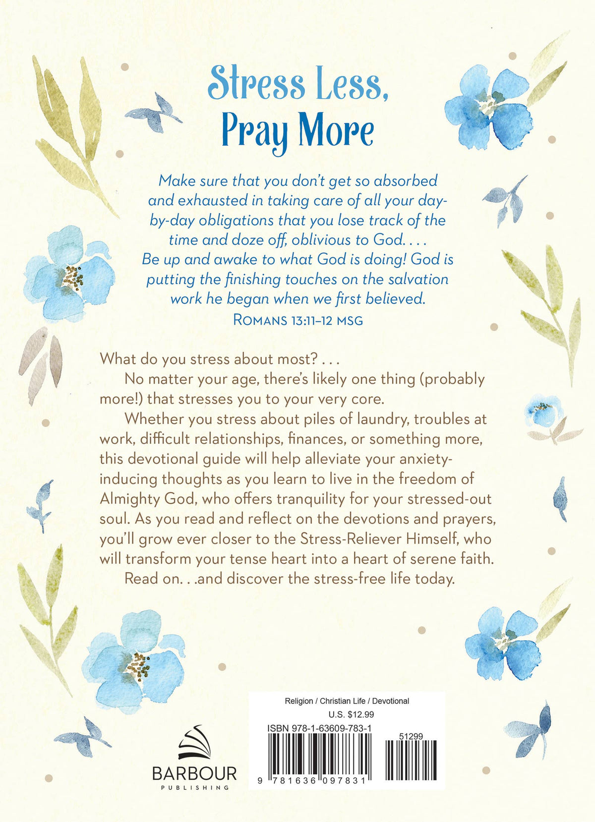 Stress Less, Pray More Devotional Journal