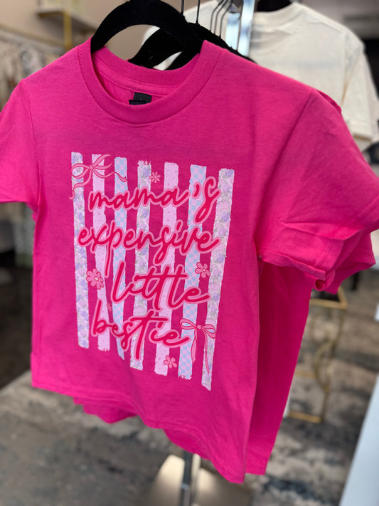 Mamas Expensive Little Bestie Tshirt