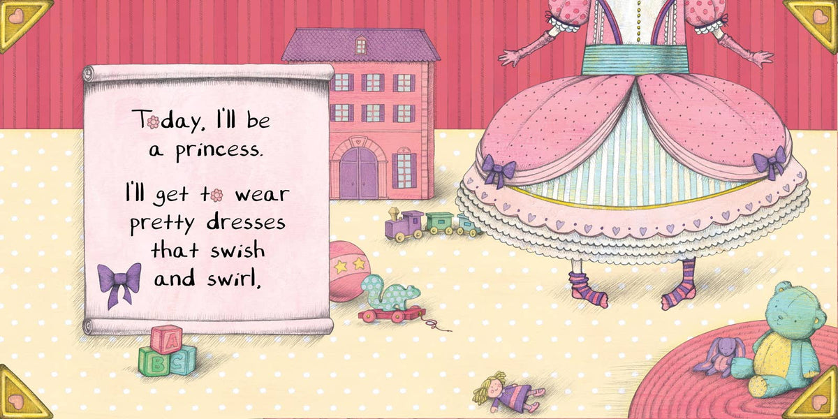 Today I'll Be a Princess by Paula Croyle